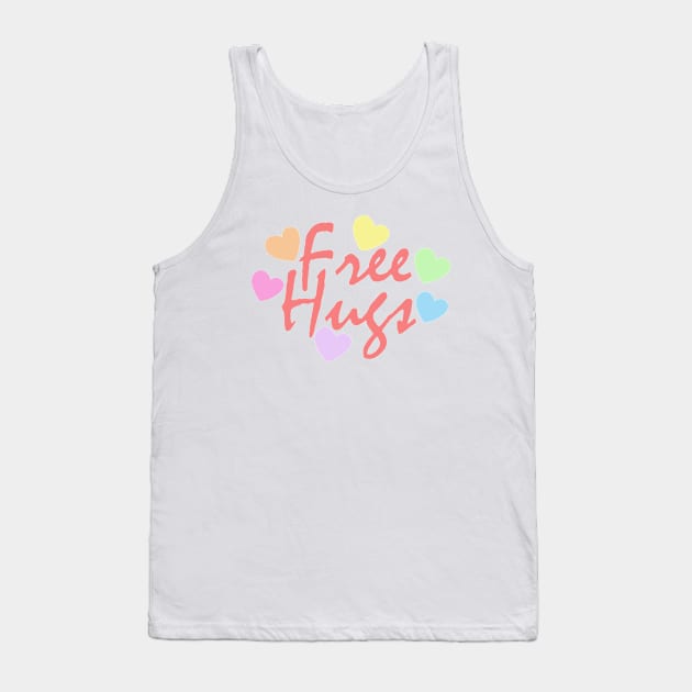 free hugs  typography positive vibes Tank Top by teemarket